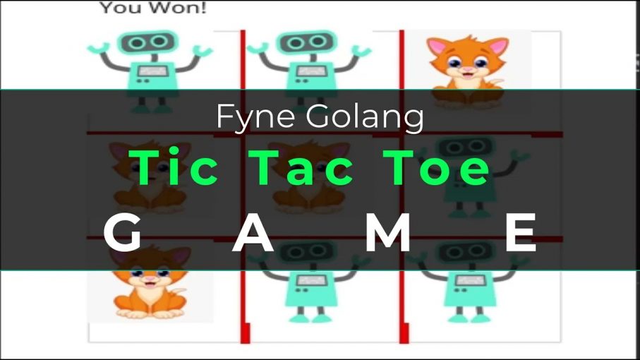 fyne golang tic tac toe game